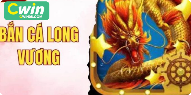 Bắn Cá Long Vương – Chinh Phục Kho Báu Thần Thoại
