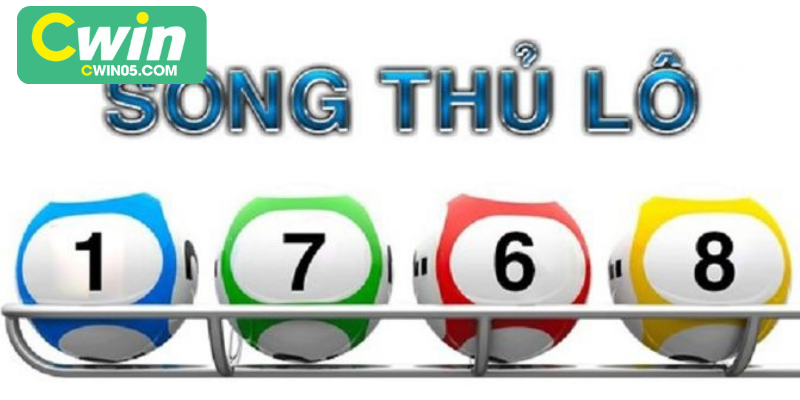 Song Thủ Lô – Chiến Lược Chọn Bộ Số Chuẩn Xác và Hiệu Quả